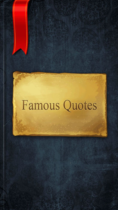 Download 53,000+ Famous Quotes Free App on your Windows XP/7/8/10 and MAC PC